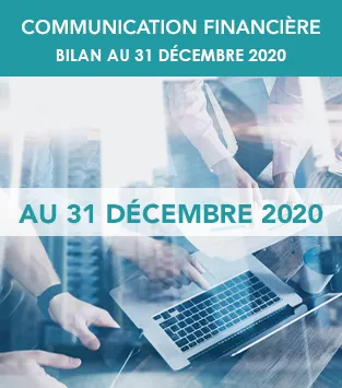 Communication financière 31 Décembre 2020